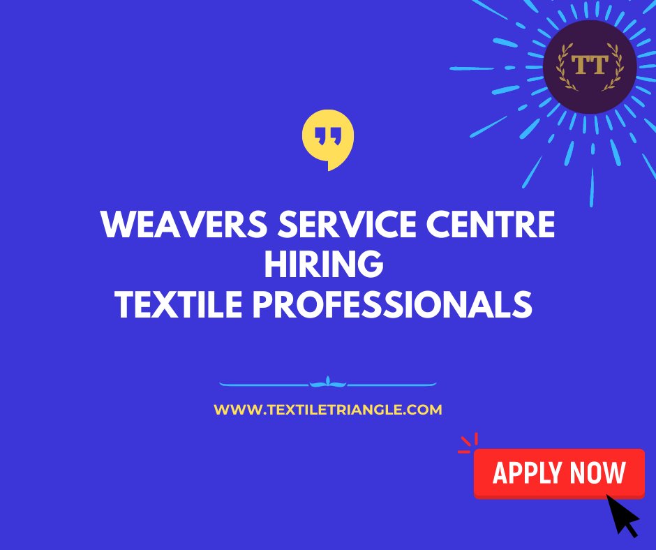 TextileTriangle's tweet photo. Weavers Service Centre under Ministry of Textiles hiring Textile Professionals.
READ MORE: https://t.co/B0FGhq1o7V
#textiletriangle #wsc #weaverservicecentrerecruitment #textimeministryjobs #textilejobs #jobalert #hiring #applynow #career #textile #job https://t.co/VKzko6r5mh