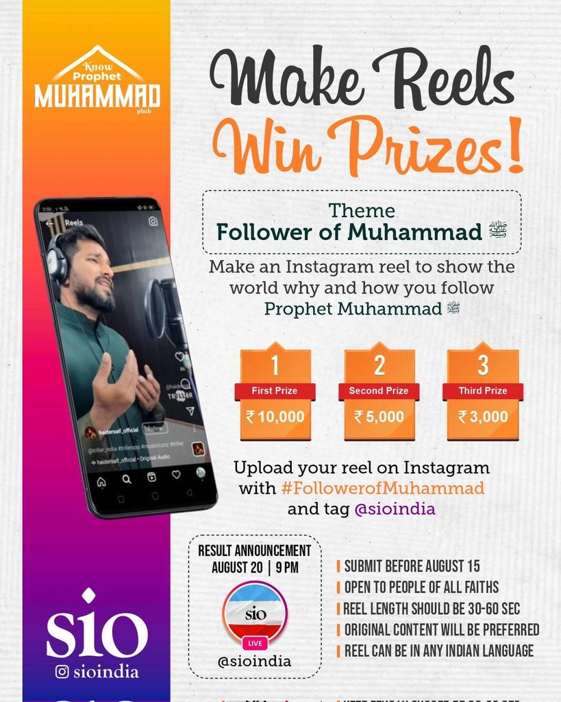 writesalman's tweet photo. Make a reel to show the world why and how you follow Prophet Muhammad ﷺ and win attractive prizes!
Upload your reel on Instagram with #followerofmuhammad and tag @sioindia.
last date of submission : 15 August 
Result Date : 20 August

#KnowMuhammad https://t.co/IUsnnUPvbZ