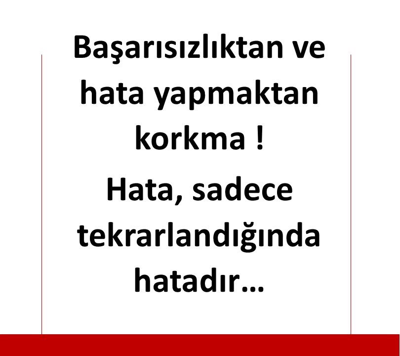 Büyük başarı elde etmenin sırlarından biri, başarısızlığa olan bakış açınızı değiştirmektir. Edison, Ford ve Lincoln gibi başarılı insanlar, başarısızlığa kalıcı bir yenilgi gözüyle değil, üzerine başarıyı inşa edecekleri bir öğrenme deneyimi gözüyle bakmayı tercih etmişlerdir📕