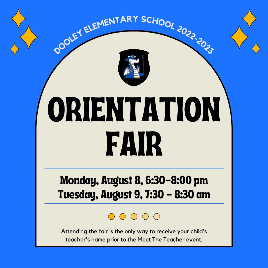 ALL Dooley families will need to bring a new proof of residency or their blue postcard to the orientation fair in our gym. 

Attending the Orientation fair is the ONLY WAY to receive your child’s teacher’s name before the meet the teacher event.