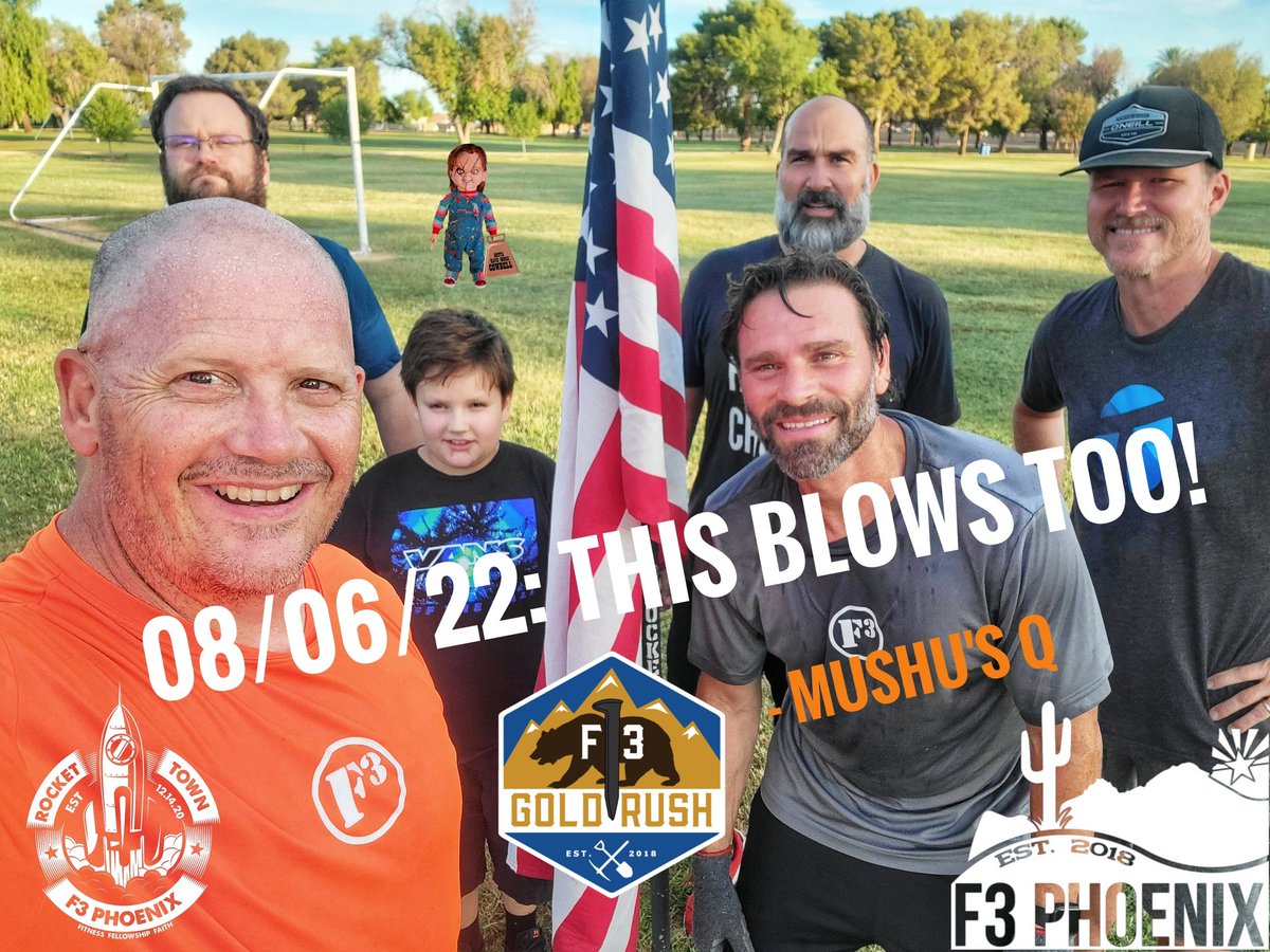 F3PhoenixAZ's tweet photo. 6 Pax showed up ITG(?) for @F3mushu's BD of Doracides and Burpees. We welcomed Chuck E from @F3GoldRush and left us wanting more Cow Bell! #BetterTogether #FitnessFellowshipFaith #RocketTown https://t.co/H6CZbqQcPT