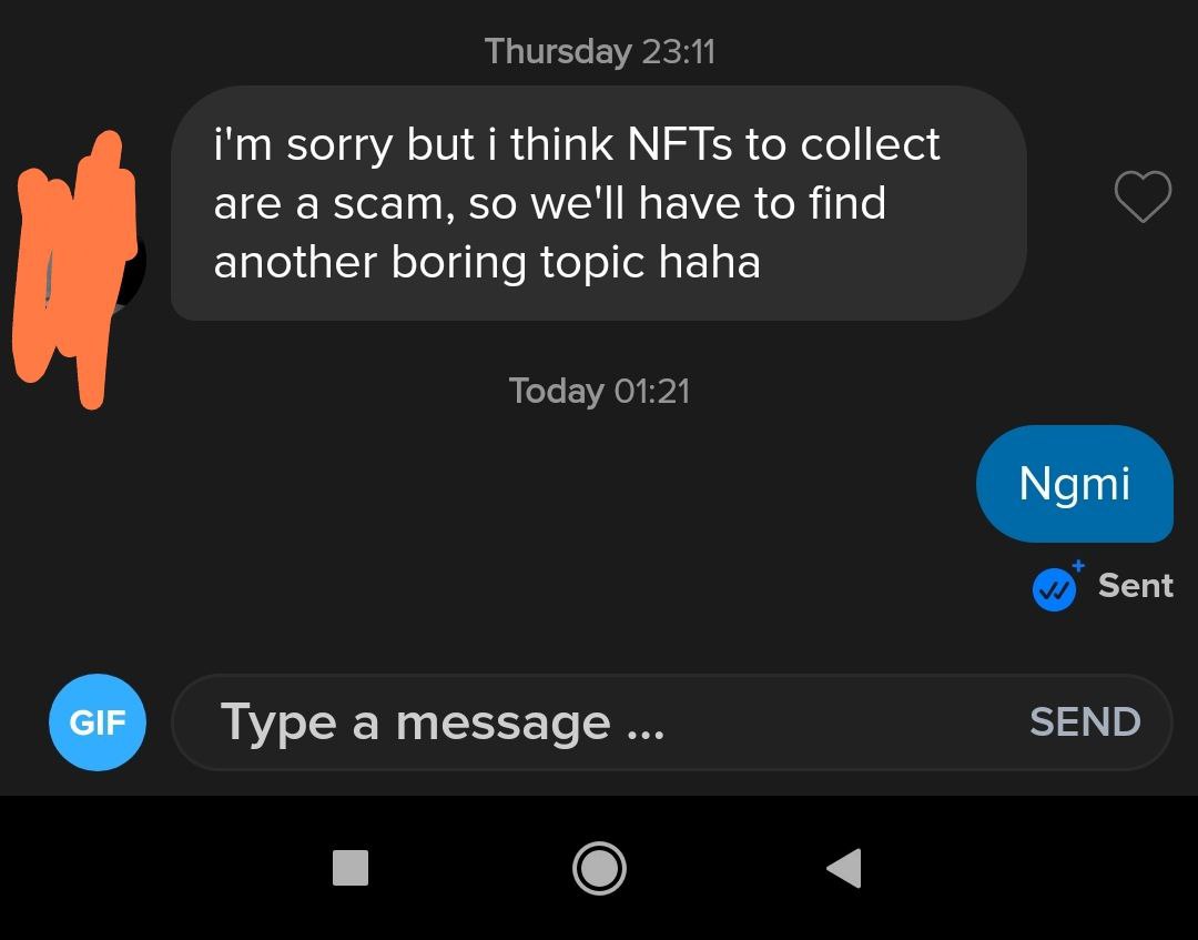 pumpkinGMI's tweet photo. No NFTs = no dates. #CryptoTinder https://t.co/iNiw1Idy4L