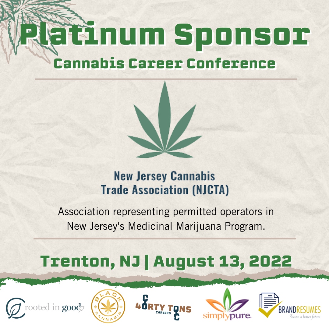 🚨SPONSOR ALERT🚨
NJCTA, New Jersey Cannabis Trade Association will be with us next weekend at our 'Canna Get A Second Chance' Cannabis Career Conference! 

#cannabisconference #NJCTA #careeropportunities #careerconference #freethe40K #restoritivejustice #cannabiscareers