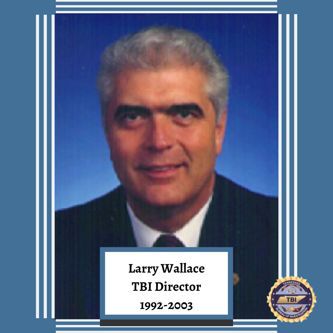With sad hearts, we share the passing of beloved former TBI Director Larry Wallace. We continue to benefit from his efforts as our leader from 1992-2003.

Director Wallace, we love you. You fought the fight, kept the faith, and now rest as we have the watch.