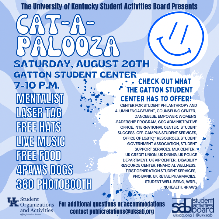 Come on out to Cat-A-Palooza at the Gatton Student Center on 8/20 from 7-10! Join us for some fun and get to know the Student Center and its various resources. We can't wait to see you there!🤩