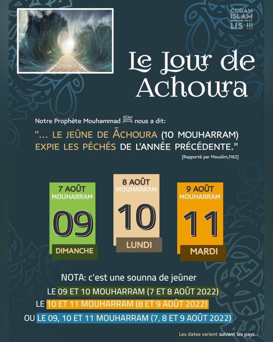 waytoparadise10's tweet photo. ▫️🗓▫️

LE JOUR DE #ACHOURA..

🏷 Le Prophète Mouhammad ﷺ nous a dit: 

«... Le jeûne du jour d'Ashoura expie les péchés commis pendant l'année précédente. »

[Rapporté par Mouslim,1162]

👇🏻Pour en savoir plus :
🗃 https://t.co/X8WxqFpUqz

باللغة الفرنسية

▫️▫️▫️ https://t.co/wLcJPiQL1w