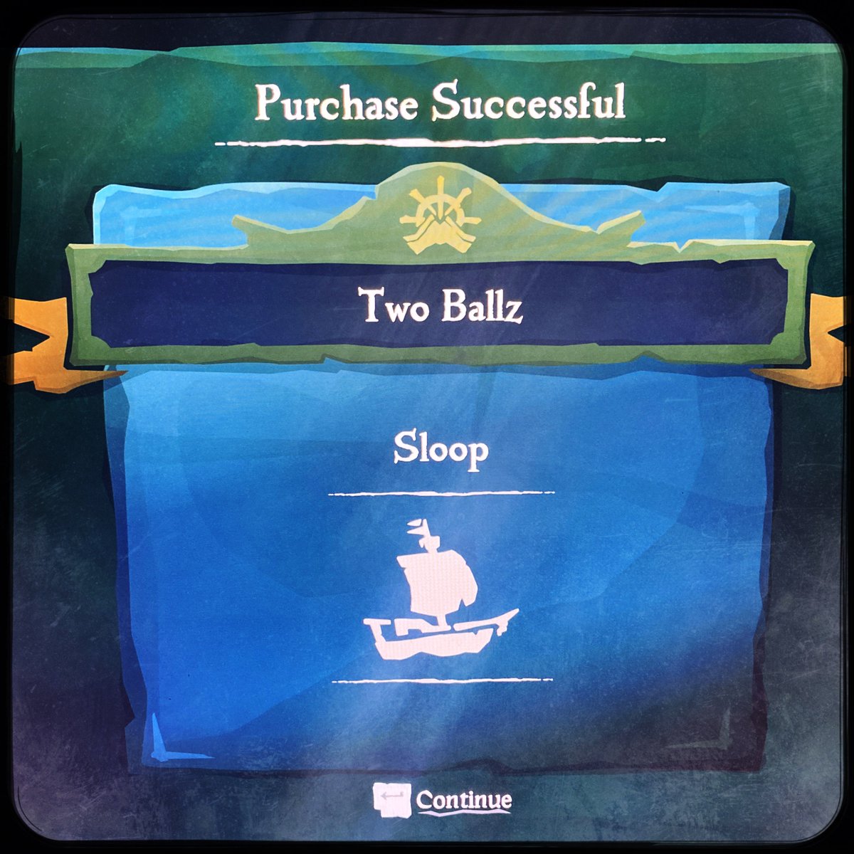 Capt_Ballzonia's tweet photo. This took me a solid 13 hours to come up with the right name for my Sloop.
I think it turned out perfect. #TwoBallz #SloopLife @SeaOfThieves https://t.co/uQs4cEWKFL