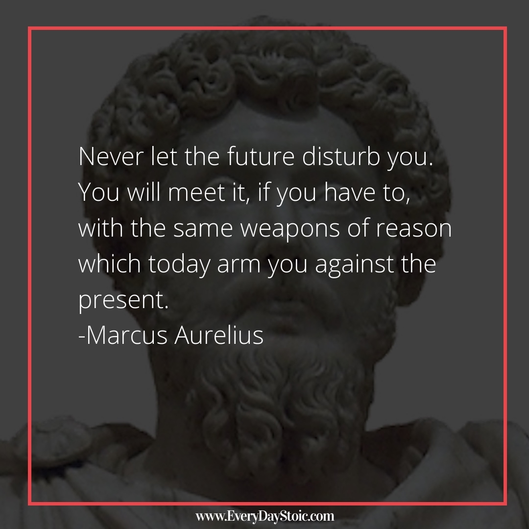 EveryDayStoics's tweet photo. Never let the future disturb you. You will meet it, if you have to, with the same weapons of reason which today arm you against the present. -Marcus Aurelius  #amazonalexa #Anger #antique #business #Discipline #GrowthMindset #Knowledge #KnowledgeIsPowe

https://t.co/yzGJfcAZvl https://t.co/kDzIccFwU6