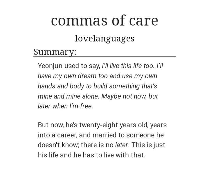 lovellyeonjun's tweet photo. 🌟 commas of care by lovelanguages

arranged marriage • aged-up • romance • light angst • domestic bliss • hurt/comfort • modern setting

wc: 50,000

Link: https://t.co/5Jt0k2xHKu https://t.co/Du6wbjWpAB