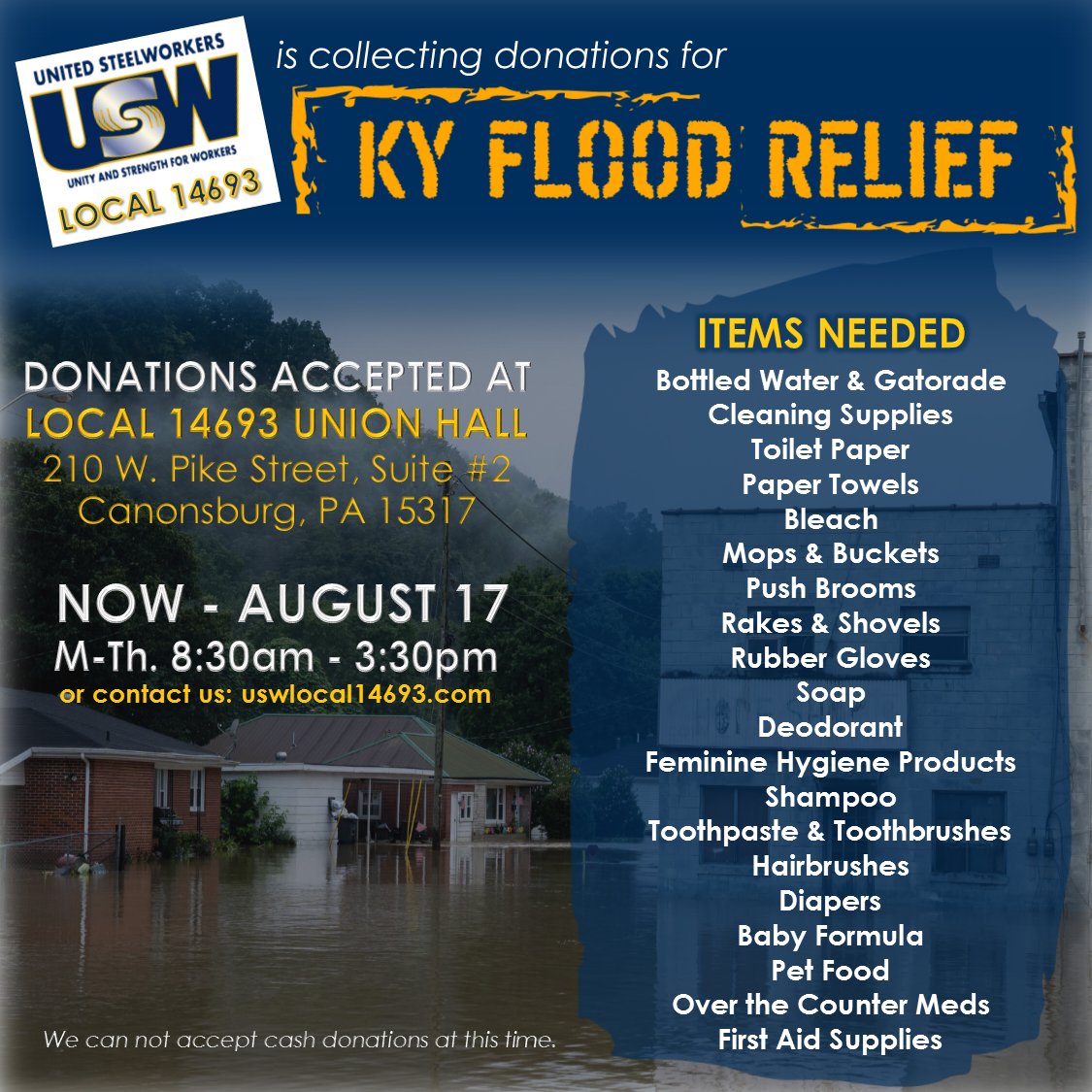 usw14693's tweet photo. Pls join our #USW local's relief effort to collect donations of supplies for our Brothers &amp; Sisters in #KY who were victims of this week's #KYFlood Your generosity is appreciated &amp; pls share! Info below or visit our site for details: https://t.co/cWXMgNiuIx https://t.co/ig2nYxYLug