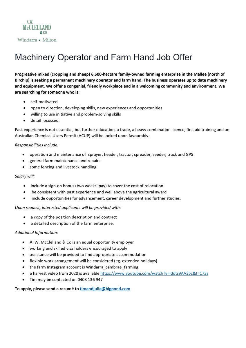 A. W. McClelland &amp; Co, mixed family farm north of Birchip, currently has a machinery operator and farm hand job offer. Retweets appreciated.
