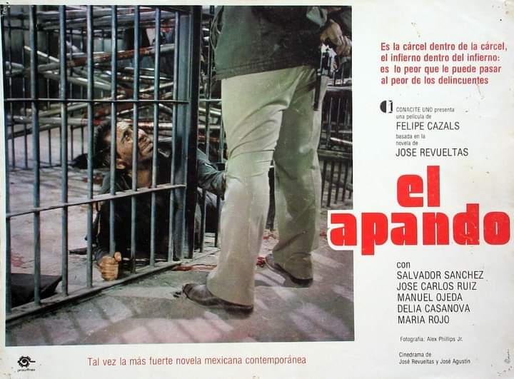 NezaFilms's tweet photo. Un 5 de agosto pero de 1976 se estrenaba en los cines de #EdoMex y #CDMX la película de Felipe Cazals #ElApando basado en el libro homónimo de José Revueltas en el que narra sus experiencias de cuando fue recluído en Lecumberri, la famosa cárcel ¡Duraría 18 semanas en cartelera! https://t.co/sY02jNGdrr