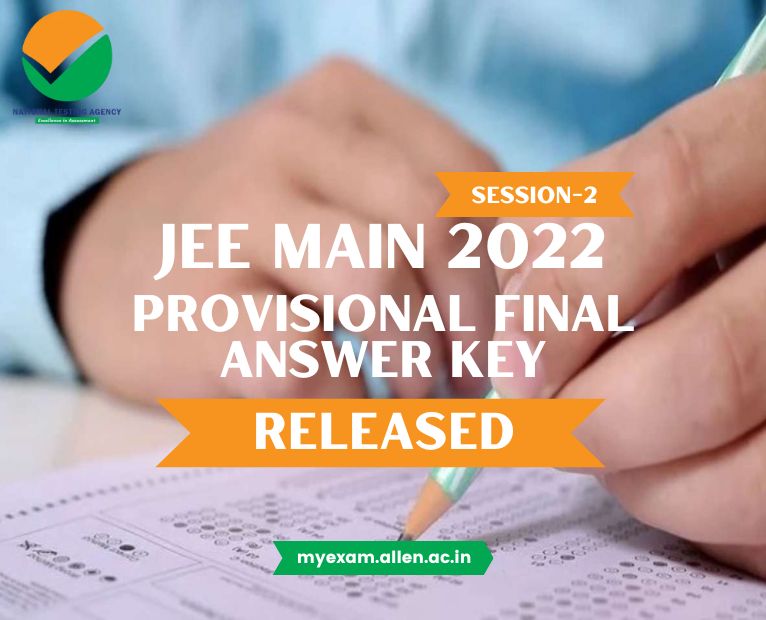 ALLENkota's tweet image. #JEE2022Update
JEE Main 2022 Session-2 (July Attempt) Provisional Final answer key released, Result Very Soon. Know details here: myexam.allen.ac.in/jee-main-2022-…
#JEEMain2022 #ProvisionalAnswerKey