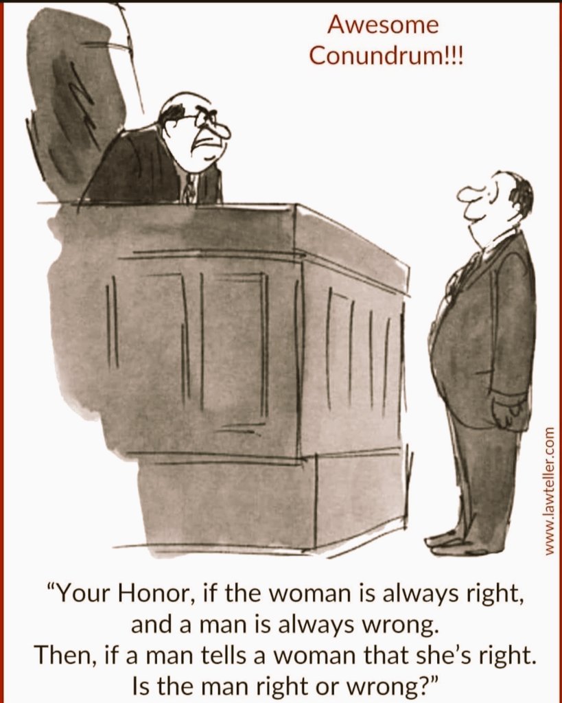 " Your Honor , if the woman is always right , and a man is always wrong . Then , if a man tells a woman that she's right . Is the man right or wrong ? "

#MenToo #MarriageStrike #BoycottLalSinghChadha #BoycottAliaBhatt #GazaUnderAttack 
#FeminismIsCancer
#WomanIsAburden