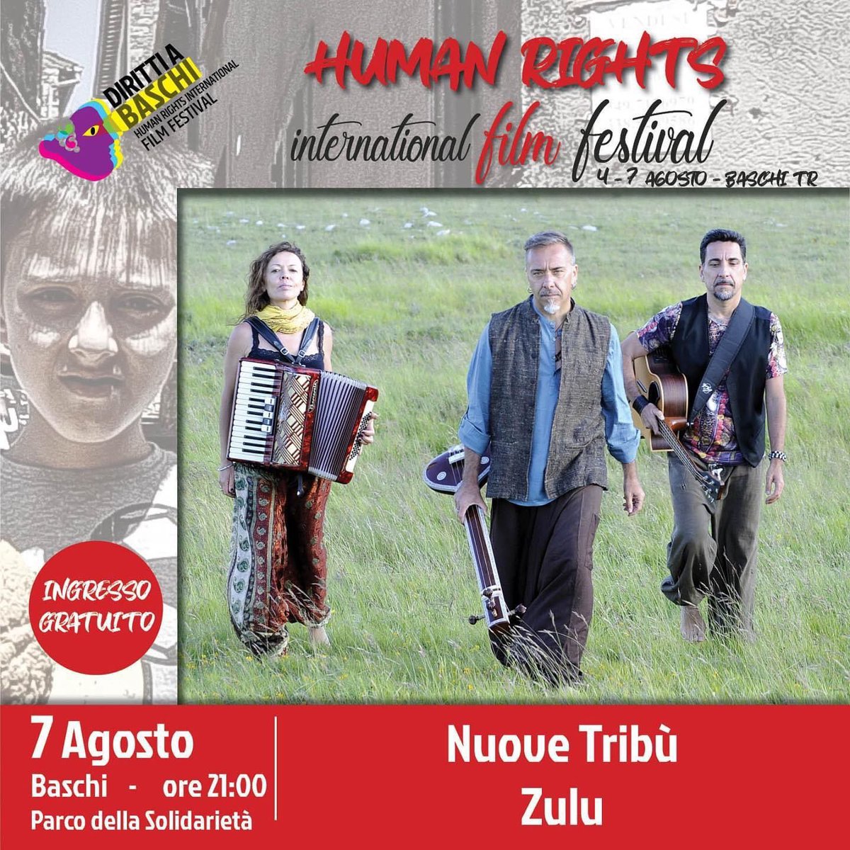HumanMusicians's tweet photo. Questa sera 7 agosto ore 21 concerto di Nuove Tribú Zulu con @AndreCamerini @Lu_Valori #PaoloCamerini a Baschi (Terni) allo Human Rights International Film Festival - Non mancate!! 🎶🎵 https://t.co/WePHMQgfmM