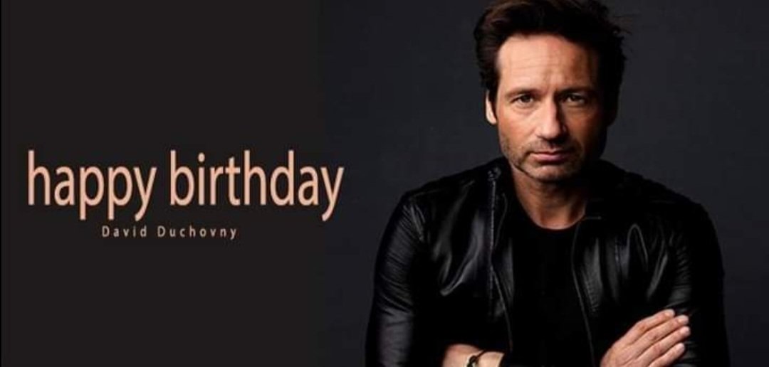 Happy Happy Happy BDay David Duchovny!!! 