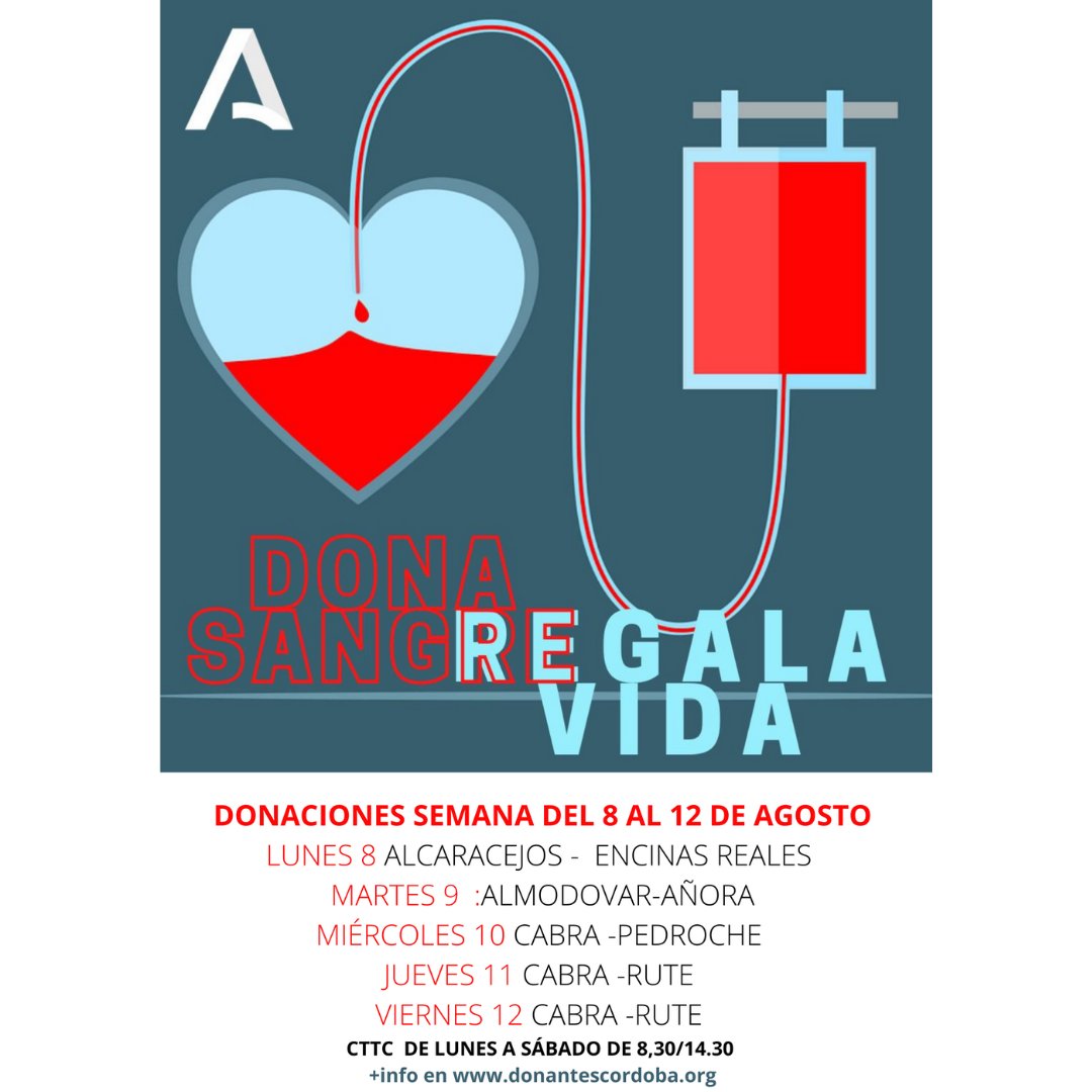 donantescordoba's tweet photo. Durante la semana del 8 al 12 de agosto visitaremos :
LUNES 8 #ALCARACEJOS   #ENCINASREALES 
MARTES 9  : #ALMODOVAR #AÑORA 
MIÉRCOLES 10 #CABRA #PEDROCHE 
JUEVES 11 #CABRA #RUTE 
VIERNES 12 #CABRA #RUTE 
+info en https://t.co/BLKa4ImRnQ
#donasangre #donamedula #CordobaEsp https://t.co/GIeDfKgJb9