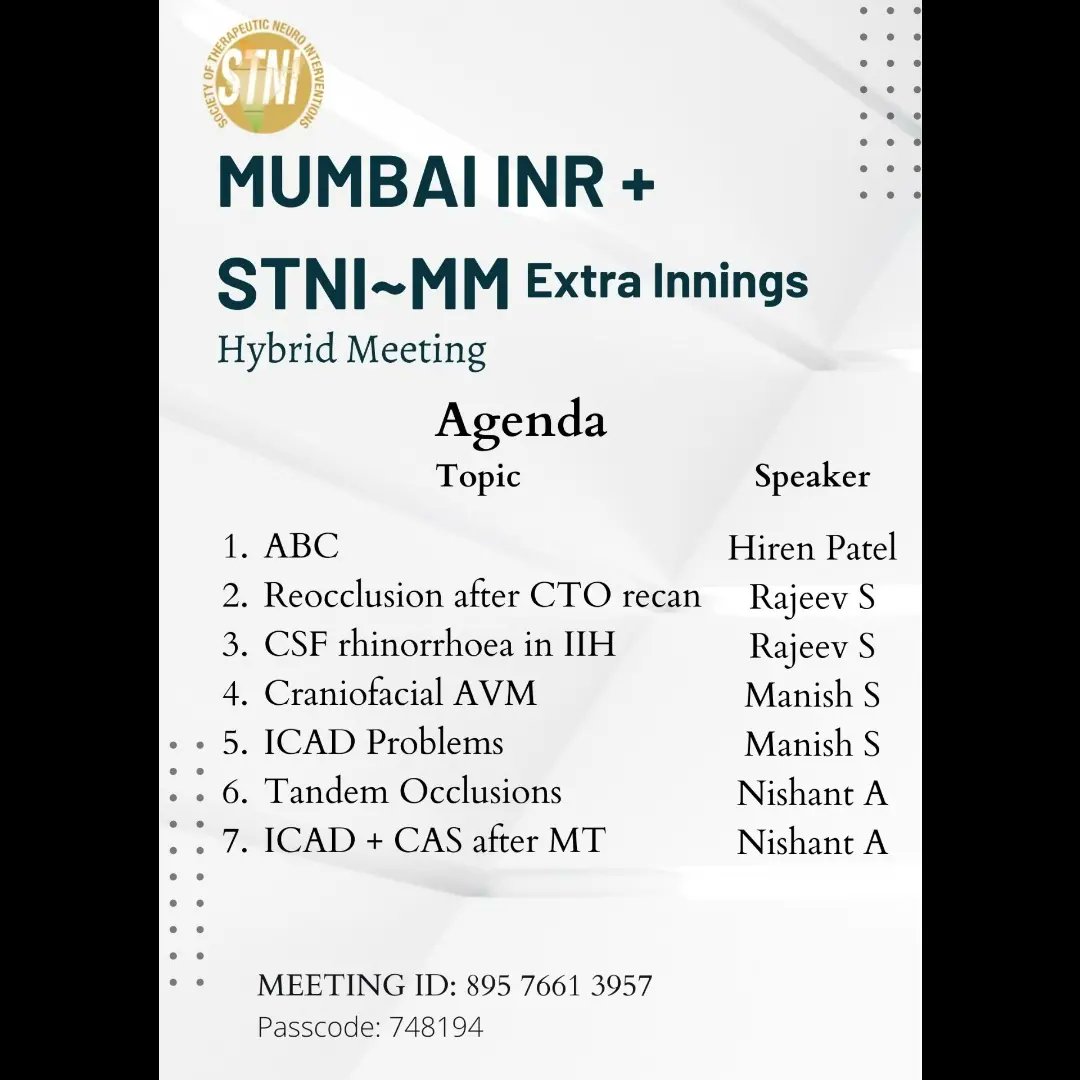 Mumbai INR + STNI ~ MM Extra Innings to be held in a Hybrid Form. Details for the zoom meeting mentioned above. 
You don't want to miss this! 

#STNI #STNIMM2022 #neurology #neuroradiology #interventionalneuroradiology #neurosurgery #radiology #interventionalneurology