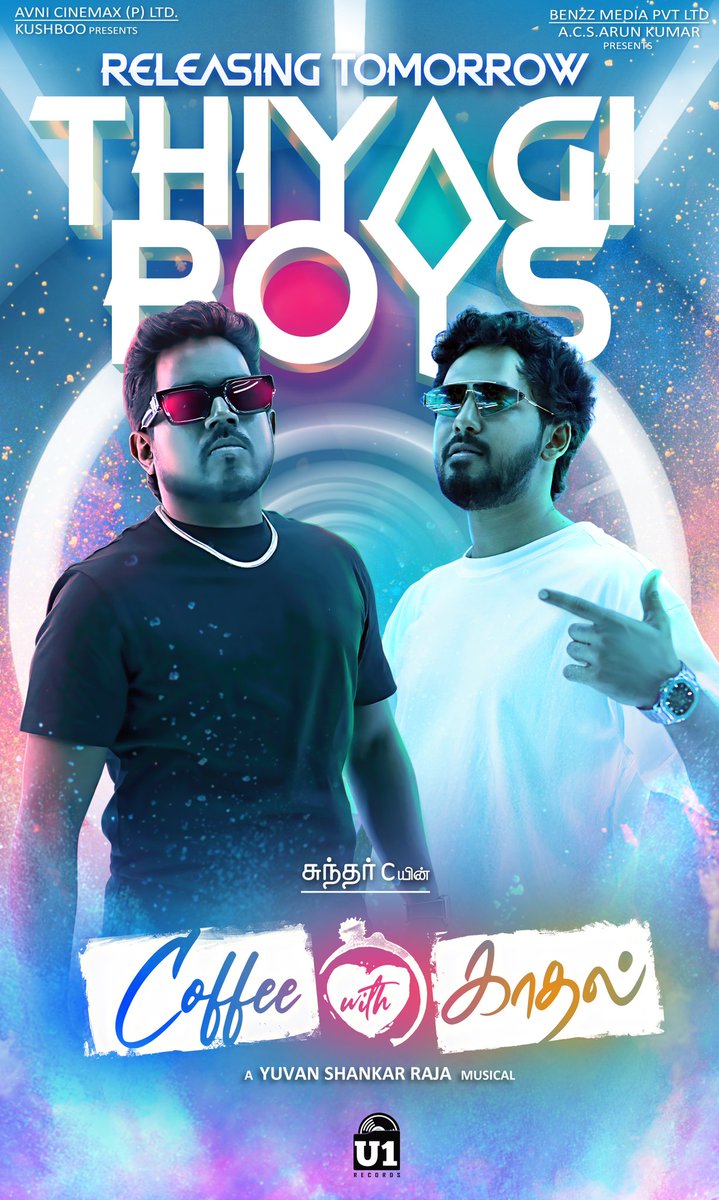 U1FanClub's tweet photo. 1️⃣ More day to go for #ThiyagiBoys, the next single from #CoffeeWithKadhal sung by @thisisysr &amp; @hiphoptamizha

Releasing Tomorrow at 5 pm!

A @thisisysr Musical
Record Label : @U1Records 
#YuvanShankarRaja #YSR #U1 #U1FanClub https://t.co/GqrXzknWqO