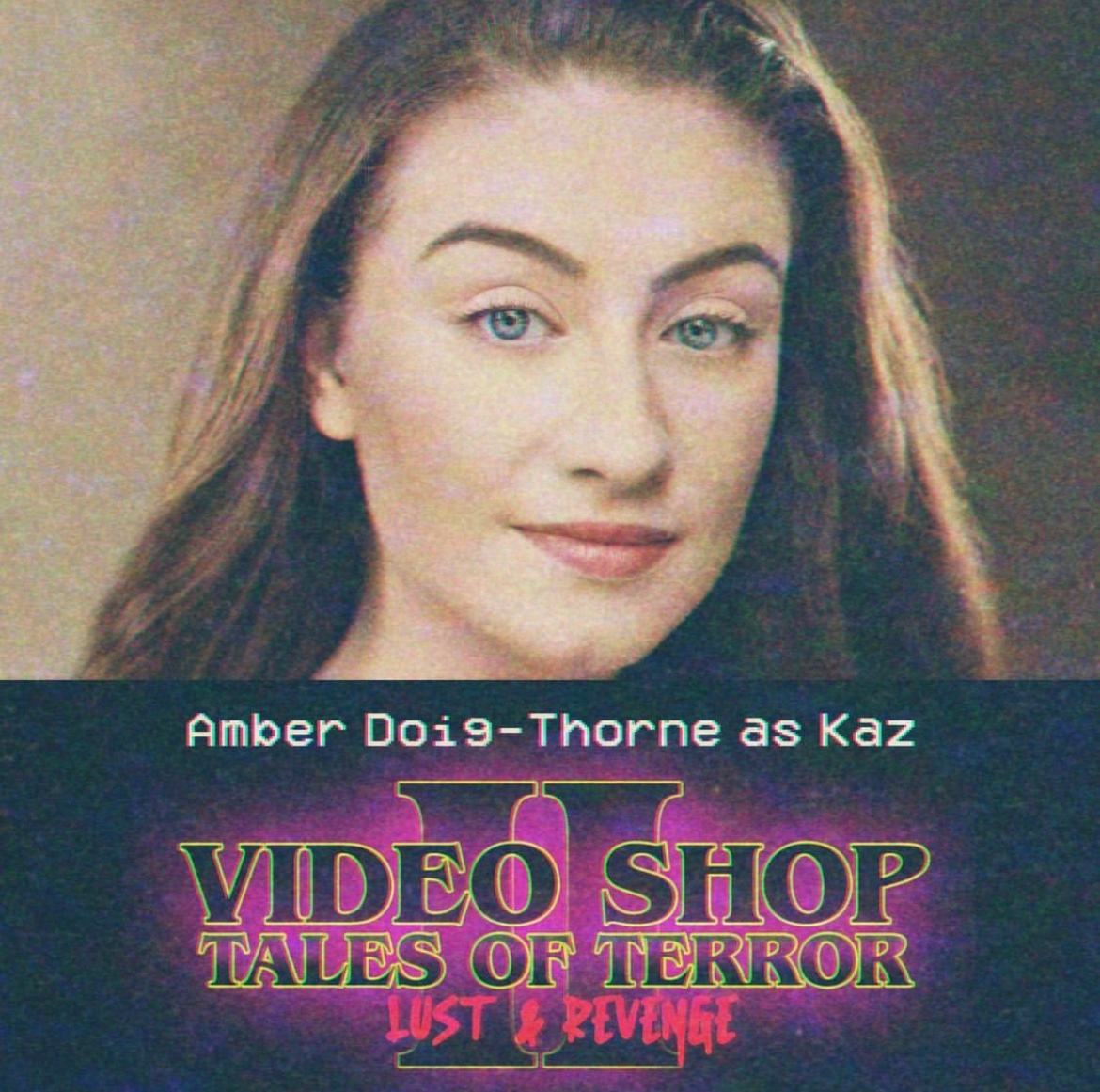 DiscussingIndieFilm (@discussingindie) on Twitter photo Amber Doig-Thorne has been cast as Kaz In ‘VIDEO SHOP TALES OF TERROR II: LUST & REVENGE’
Filming in two weeks 📸 <a href="/AmbzDT/">Amber Doig-Thorne</a> Amber Doig-Thorne has been cast as Kaz In ‘VIDEO SHOP TALES OF TERROR II: LUST & REVENGE’
Filming in two weeks 📸 <a href="/AmbzDT/">Amber Doig-Thorne</a>