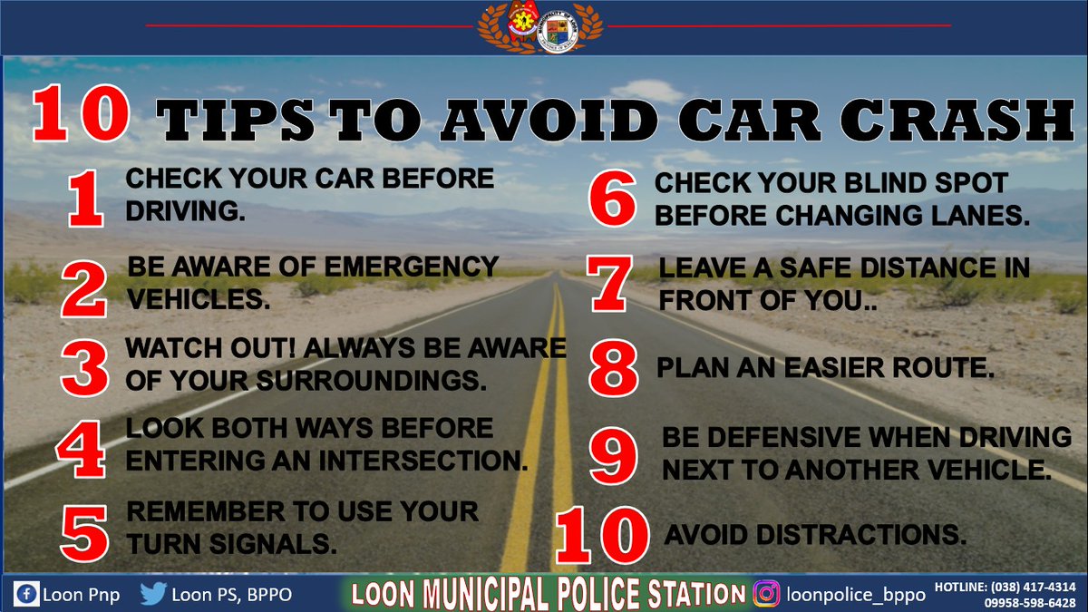 loonpsbppo's tweet photo. 10 TIPS TO AVOID CAR CRASH
"Pag-amping sa kanunay!!!"
-A friendly reminder from your Loon G.O.O.D.C.O.P.S!!!
#TeamPNP
#TeamLoonGoodCops
#WeServeAndProtect
#PNPPATROLPLAN2030 https://t.co/LpO0NA8Yk5
