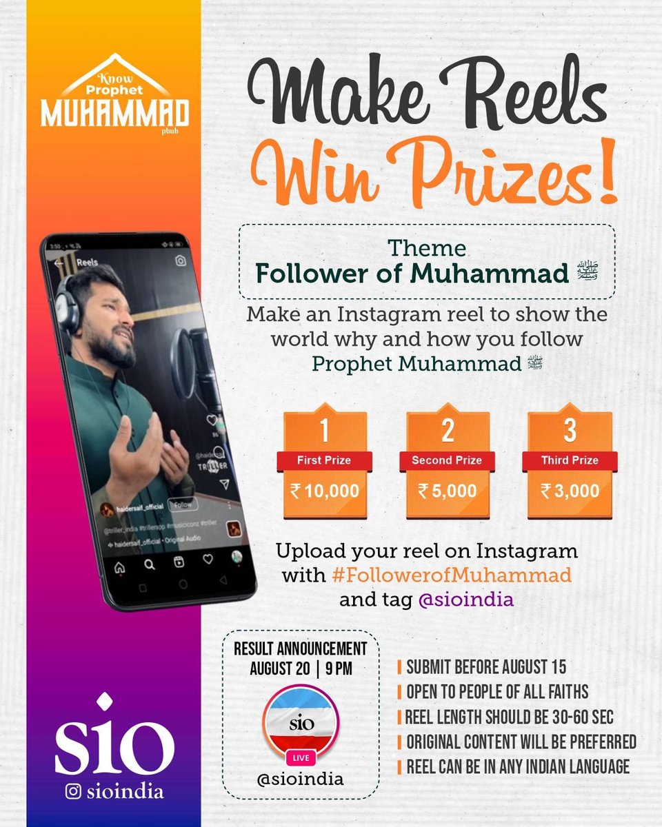 youmeens's tweet photo. Make a reel to show the world why and how you follow Prophet Muhammad ﷺ and win attractive prizes!

Upload your reel on Instagram with #followerofmuhammad and tag @sioindia.

last date of submission : 15 August 
Result Date : 20 August

#KnowMuhammad https://t.co/z6eWnsxERi