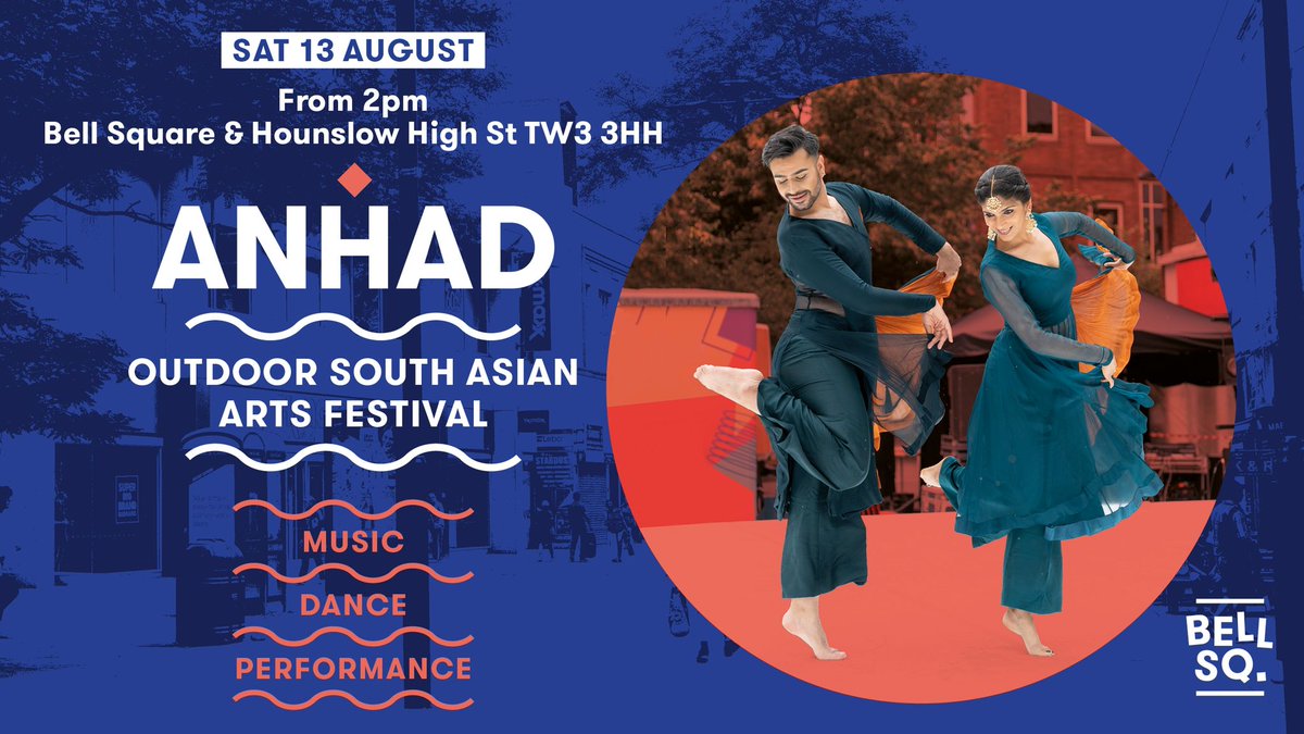 Akademi's tweet image. #whatson | ANHAD outdoor festival celebrating South Asian Arts at @BellSquareLDN  &amp;amp; Hounslow High St on Sat 13 Aug. Curated by @mira_misra . More info bit.ly/3Qaci70. Super excited that the stellar acts feature 'Bedam' by Shyam Dattani, originally commissioned by Akademi