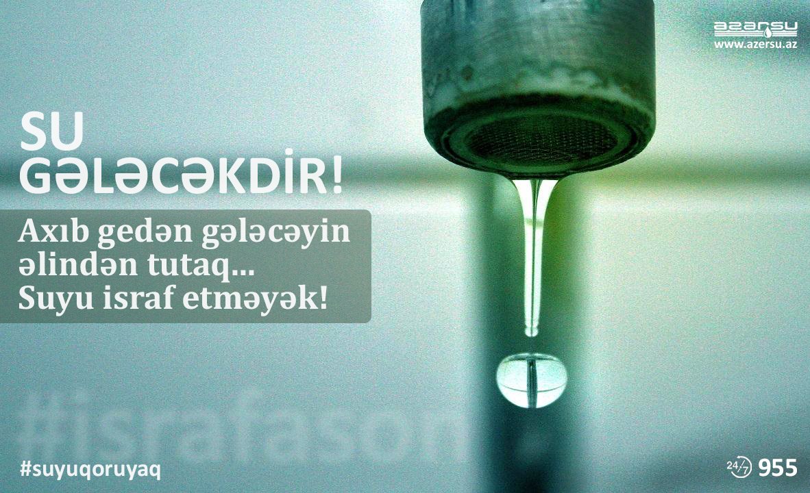 isst_gov_az's tweet photo. Suyumuzu qoruyaq, Israf etməyək!
#azersu #suyuqoruyaq #israfason https://t.co/ZGC7VkQQ4N