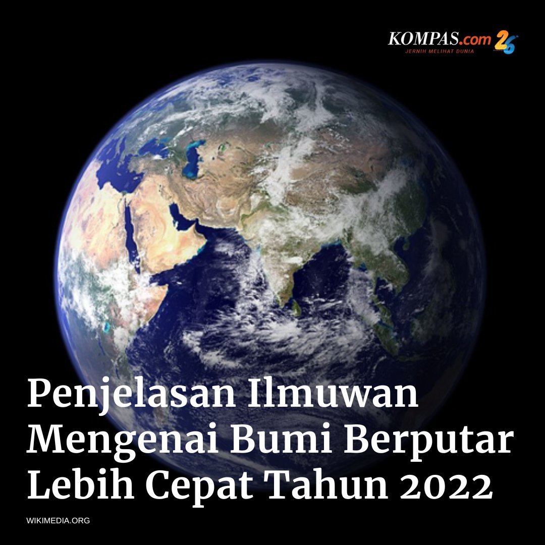kompascom's tweet photo. Penjelasan Ilmuwan Mengenai Bumi Berputar Lebih Cepat Tahun 2022. * #Sains #Bumi #RotasiBumi #LeonidZotov #Ilmuwan #Kompacsom #JernihkanHarapan #JernihBerkomentar
Baca di: https://t.co/pBMEo4LLgM https://t.co/ZHGzV6vOQa