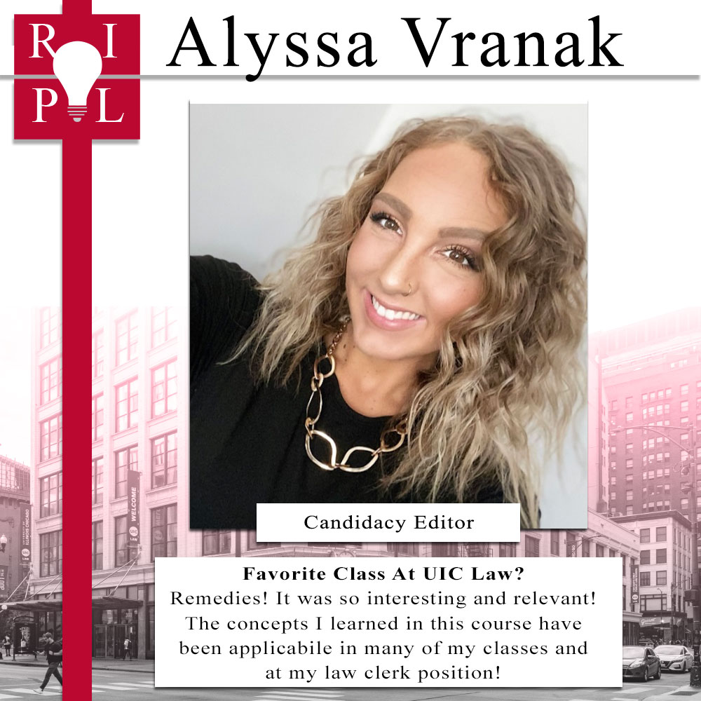 UIC_RIPL's tweet photo. Meet our 2022-2023 Candidacy Editor Alyssa Vranak! https://t.co/Az0M6Rp7pl
