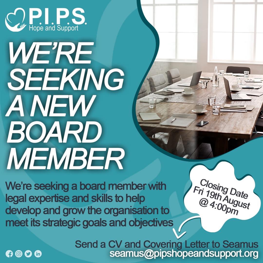 PIPS Hope & Support (@pipshopesupport) on Twitter photo Have you got legal expertise and would like to help a local charity develop & grow?
We're seeking a Board Member with legal expertise & skills to help the charity meet its strategic goals & objectives.
If interested, send a CV & covering letter to seamus@pipshopeandsupport.org Have you got legal expertise and would like to help a local charity develop & grow?
We're seeking a Board Member with legal expertise & skills to help the charity meet its strategic goals & objectives.
If interested, send a CV & covering letter to seamus@pipshopeandsupport.org