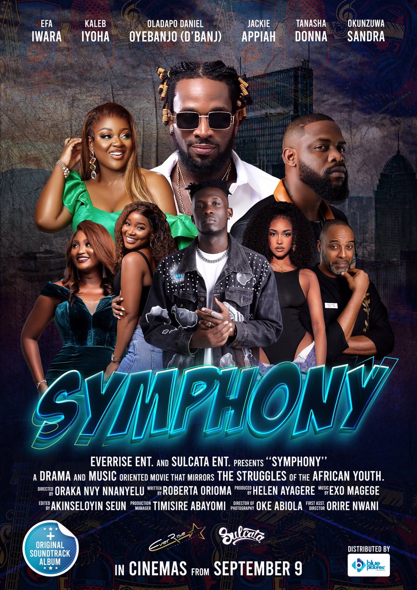 Official Poster for SYMPHONY unveiled 🔥🔥🔥 

@Symphony_Movie #SymphonyTheMovie
Graphics by @jay_skilz