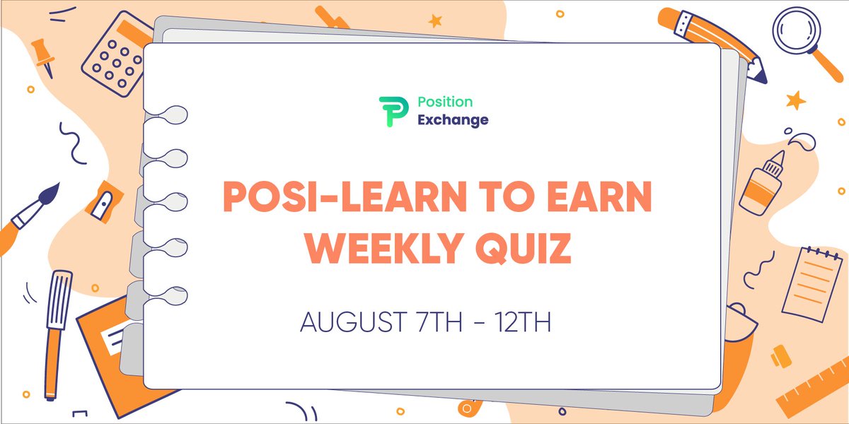 PositionEx's tweet photo. #POSI_LearntoEarn: Quiz time!!!  

Seem like our #Posinationers have a hard-working week.   😍

Let’s finish a fun quiz and get the prize for your effort!  🥳🥳

⏰ Time to finish the quiz: August 7 to August 12
Quiz now: https://t.co/EEc8xLBuzU https://t.co/8GEcjGfOiE