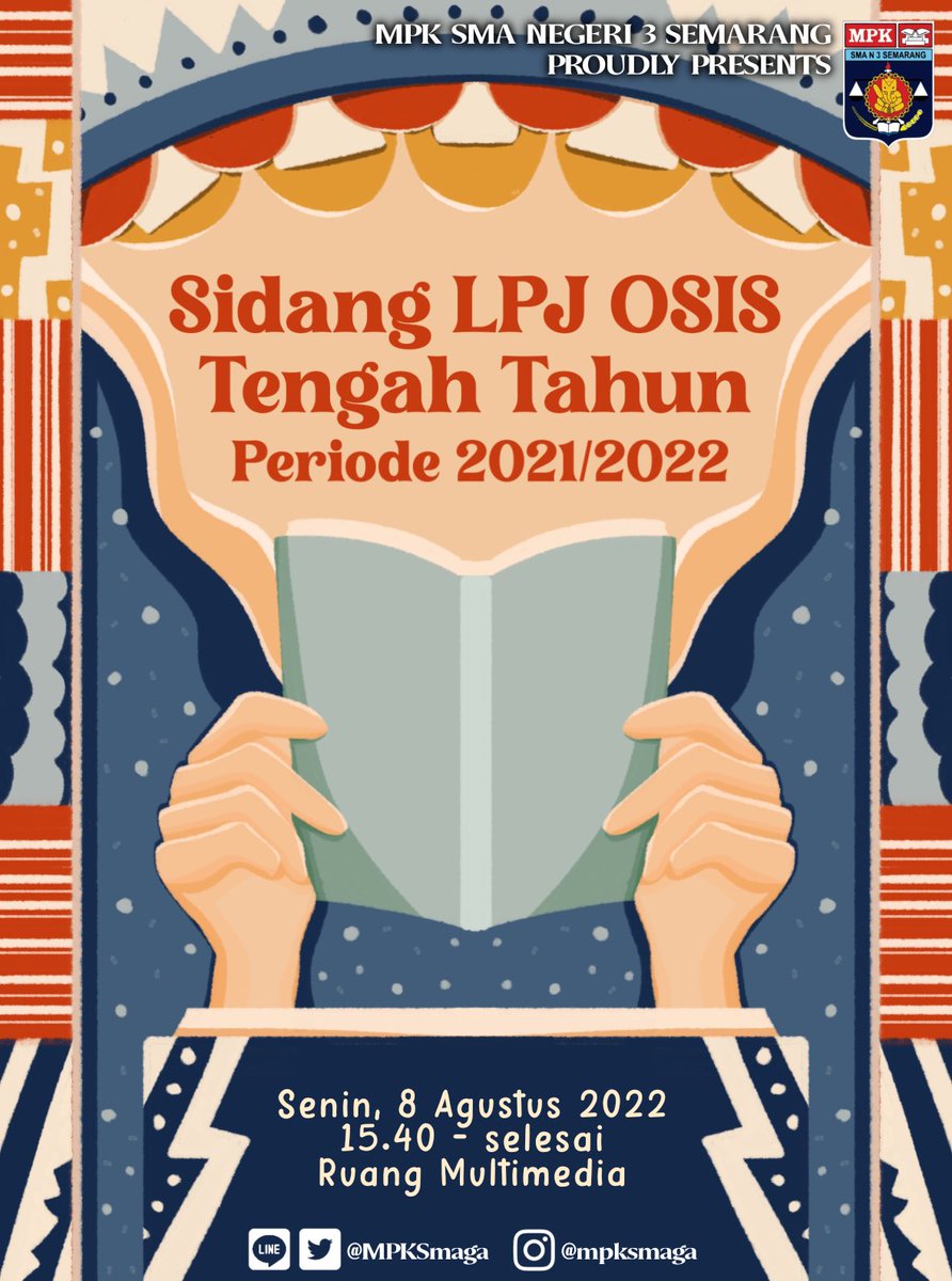 Hello, Satria Ganesha! 🐘
MPK SMA Negeri 3 Semarang
Proudly Presents

✨️ 𝐒𝐢𝐝𝐚𝐧𝐠 𝐋𝐏𝐉 𝐎𝐒𝐈𝐒 𝐓𝐞𝐧𝐠𝐚𝐡 𝐓𝐚𝐡𝐮𝐧 𝐏𝐞𝐫𝐢𝐨𝐝𝐞 𝟐𝟎𝟐𝟏/𝟐𝟎𝟐𝟐 ✨️

Hari/tanggal : Senin, 8 Agustus 2022
Waktu            : 15.40 WIB - Selesai
Tempat          : Ruang Multimedia