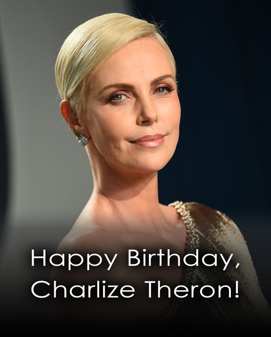 HAPPY BIRTHDAY, CHARLIZE THERON! The Academy Award-winning actress is turning 47 today.  