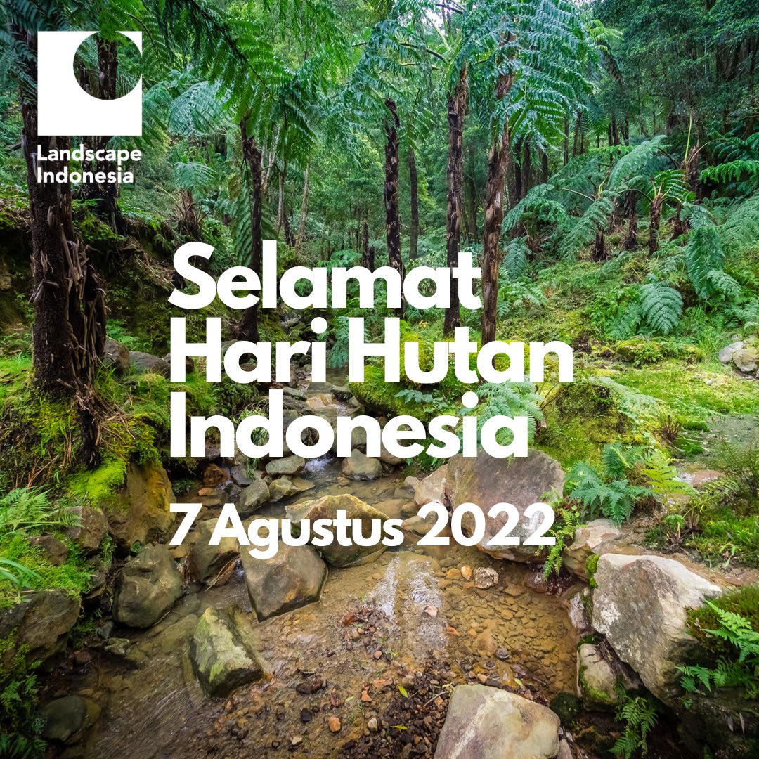 Selamat Hari Hutan Indonesia