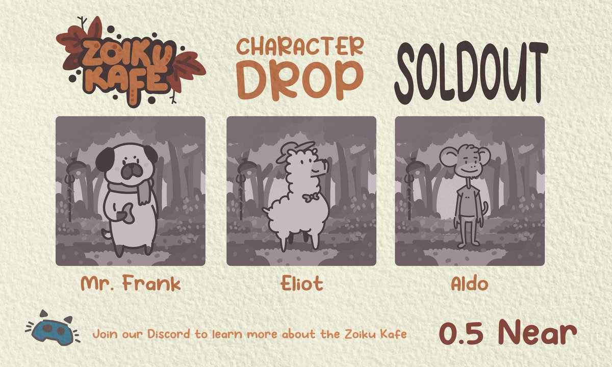 zoikukafe's tweet photo. 🍂 Zoiku Kafe 🍂
--
5th Character Drop Sold Out. Thank you Zoiku Diners! 
@akemthai, @jerccorpz, and @BillyBones24 🐾☕️
--
New Character Drop every Monday and Thursday. Available only @ParasHQ!
--
#HypeDAO #NFTCommunity #NFTcollectibles #NFTdrop #NEARnft $Near https://t.co/HGLiG3gehB