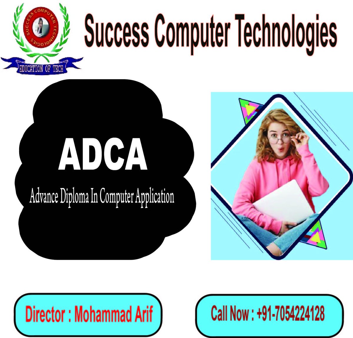 Mohamma55124663's tweet image. ADCA (Advance Diploma in Computer Application)
Nowadays this course ADCA is the best course to make
Visit our Website : successcomputertech.com
#bestcourse
#Students 
#adcacourse
#job 
Call Now for more Details: +91-7054224128, 9170517171.
