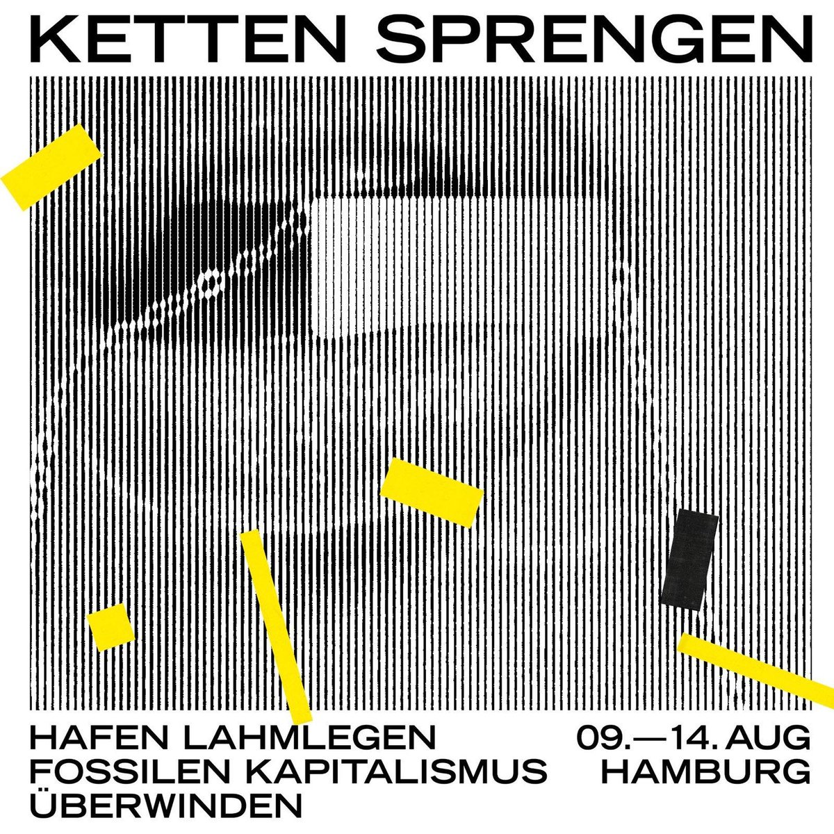 inprogress_bs's tweet photo. Gemeinsam sprengen wir die Ketten des fossilen Kapitalismus! Vom 9.-15. August nach #Hamburg zu den Aktionstagen und dem System Change Camp: https://t.co/a7eRInyeBD
https://t.co/tFS4ocALt3
#ShutDownTheHarbour #HerMitDemSystemChange https://t.co/0SVnmOagCk