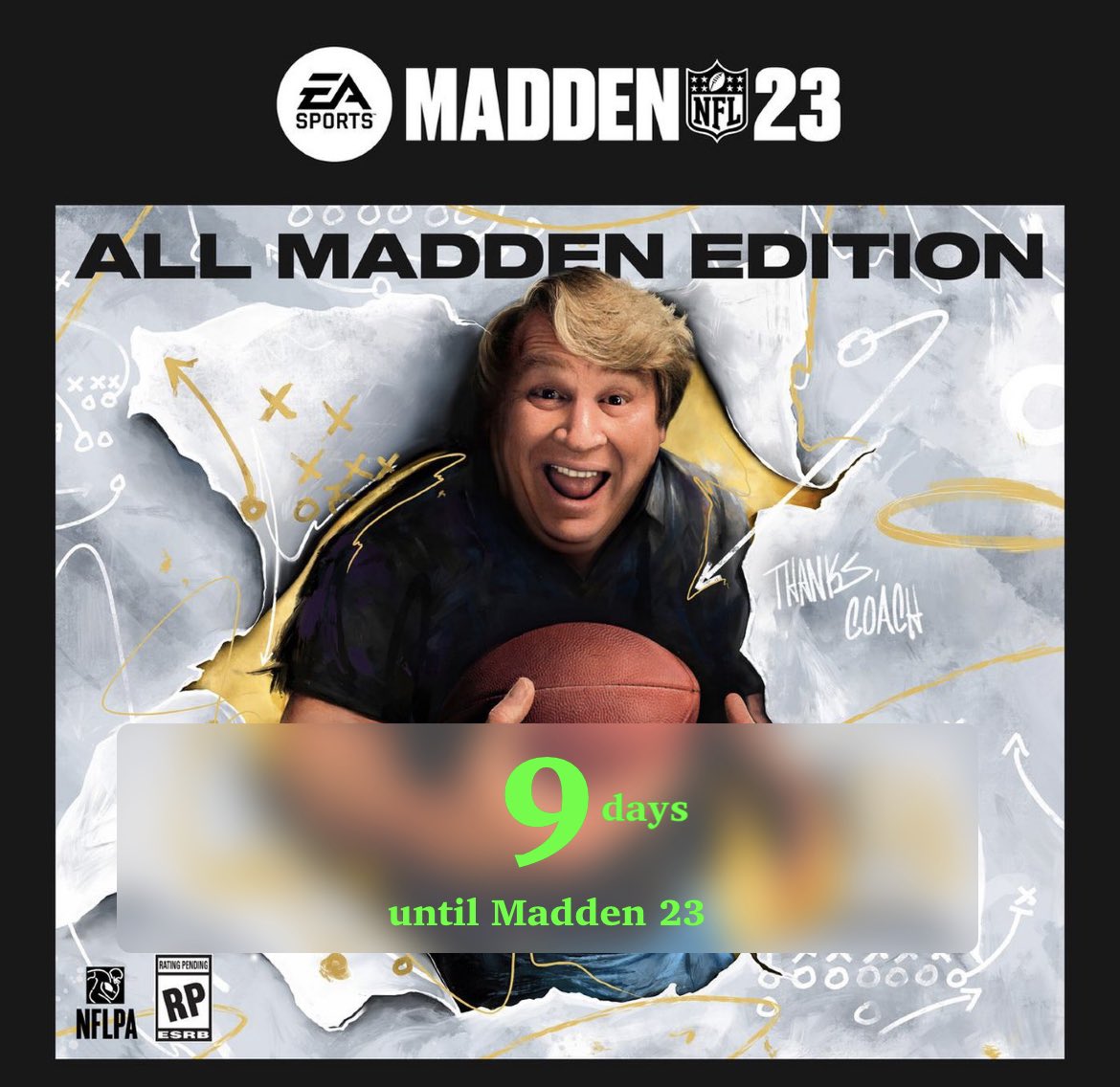 MUTality7's tweet photo. 9 days until Madden 23 https://t.co/d9SPBXmjOI