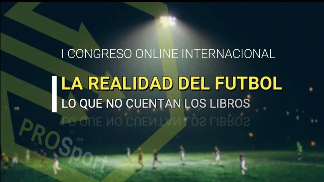 💥 Aprovecha este mes de #Agosto para sumarte al "I Congreso Online. 𝗟𝗮 𝗥𝗲𝗮𝗹𝗶𝗱𝗮𝗱 𝗱𝗲𝗹 𝗙ú𝘁𝗯𝗼𝗹. 𝗟𝗼 𝗾𝘂𝗲 𝗻𝗼 𝗰𝘂𝗲𝗻𝘁𝗮𝗻 𝗹𝗼𝘀 𝗹𝗶𝗯𝗿𝗼𝘀"
👨‍💻 💯% online para que puedas hacerlo a tu ritmo desde casa. 
📝 Apúntate ya en prosportacademy.es