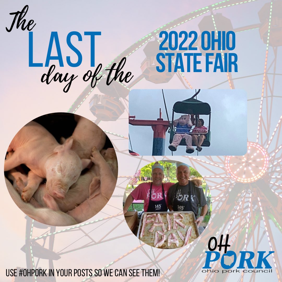 OhioPork's tweet photo. Today is your last chance to visit the 2022 Ohio State Fair! Be sure to stop by the Taste of Ohio Café to get your fill of delicious Ohio raised pork, then head over to the Land & Living Building to see the two sows and their piglets!
#RealPork #OHPork #OSF22 https://t.co/4nkkYmm083