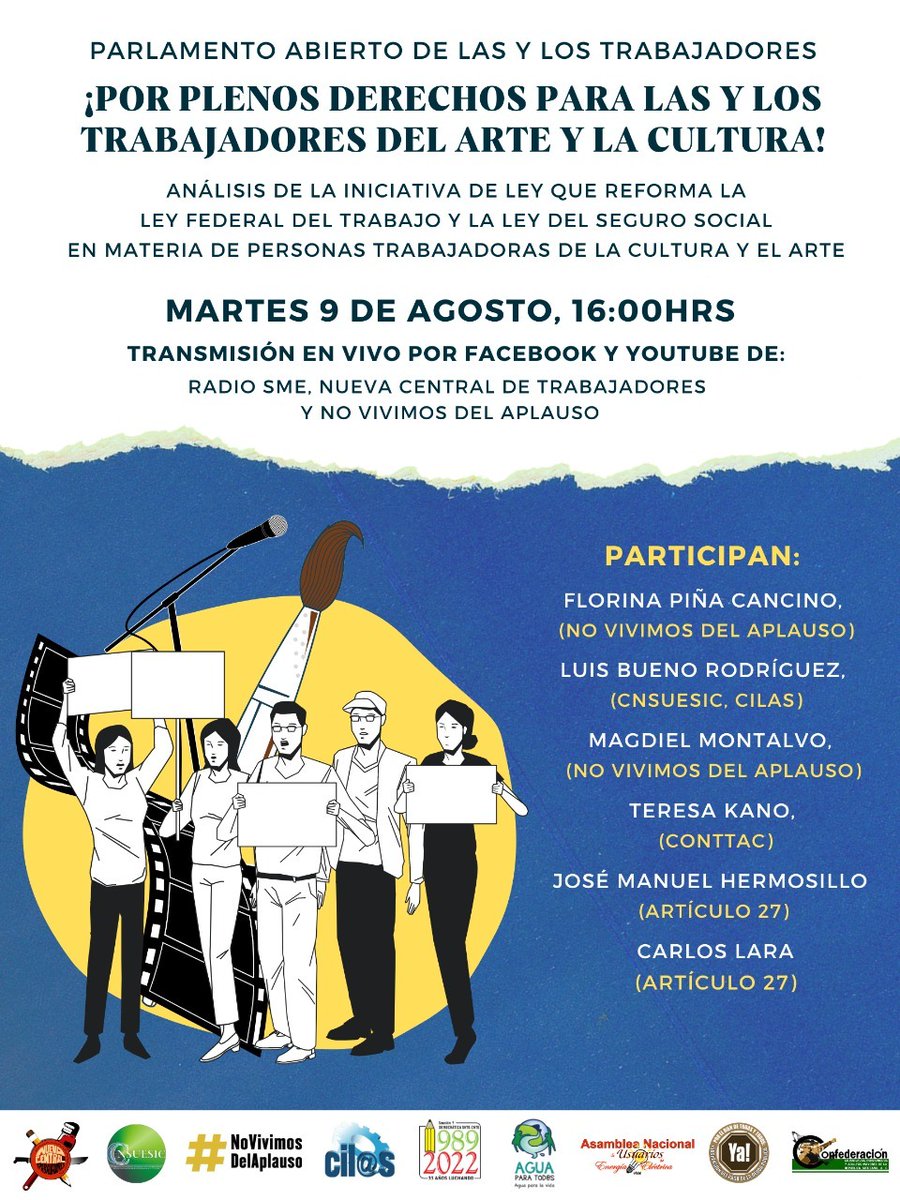 AplausoNo's tweet photo. #Parlamento abierto de las y los trabajadores del arte y la cultura.  Este martes 09 de agosto a las 16:00 horas. https://t.co/3DQBmkMvrJ