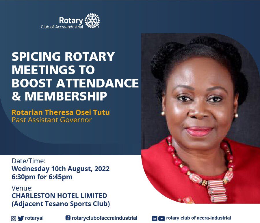 RotaryAI's tweet photo. Be our special guest at our weekly meeting on Wednesday,10th August, 2022  @6pm! Location @chlgh let’s learn how meetings can be spiced up to Boost Attendance and Membership. 

#imaginerotary #rotaryai #serviceaboveself #rotaryinternational #rotaryclub #rotaryafrica #rotarylife https://t.co/y5iStA9JCC