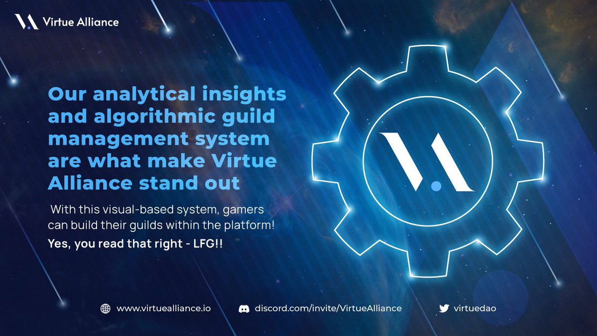 Our analytical insights 📈 and algorithmic guild management system are what make #VirtueAllianceDAO  stand out.🎮♥️