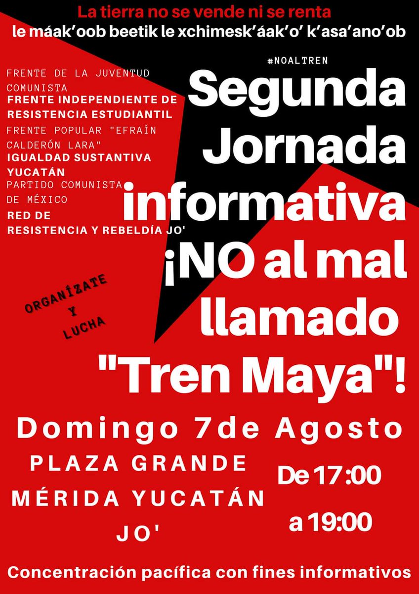 redrrjo's tweet photo. Hoy!! Segunda jornada informativa¡No al mal llamado Tren Maya! #PlazaGrande #Merida #Jo 5PM #NoALosMegaproyectos #NoAlMalLlamadoTrenMaya #LaTierraNoSeVendeNiSeRenta 🚫🚂 https://t.co/64lQDDSYIE