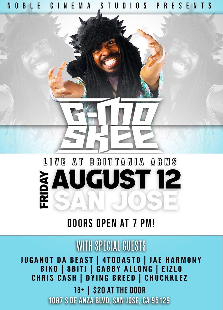 Chuckklez408's tweet photo. AUGUST 12TH IS ABOUT TO GO FUCKIN DOWN SON!!! The big homie himself @g_mo_skee will be coming down to San Jose, CA/Cupertino at the Britannia Arms for the first time to bring y'all that pure sickness and FILTH on stage! I'll be opening up along with the #INFGANG crew there! 😈 https://t.co/1WjqozlPLX