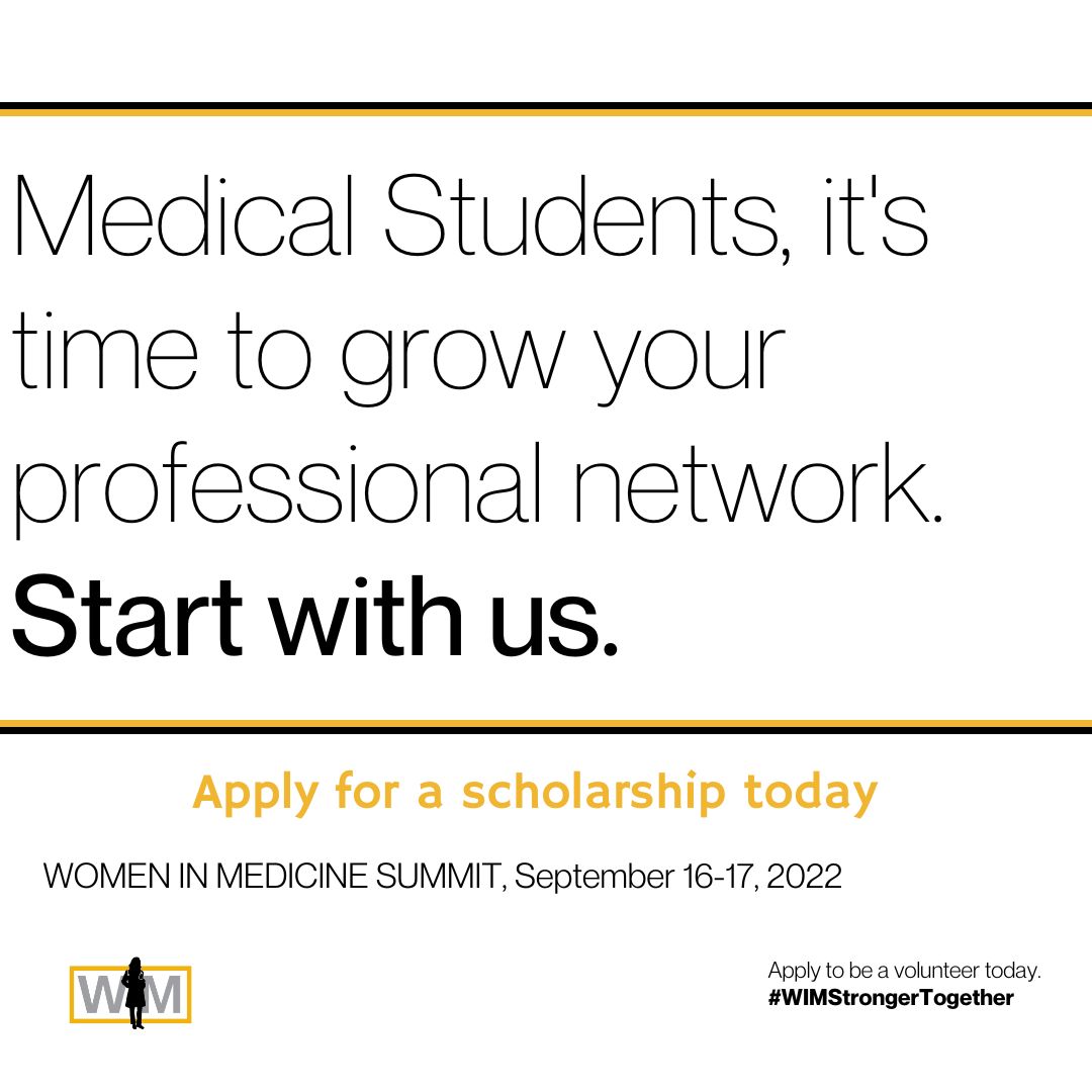 Attention Trainees!🚨 FIve scholarships are available for #WIMS2022 in September Deadline: Aug 12 We can't wait to meet you in Chicago in September More info: womeninmedicinesummit.org Application: forms.gle/DstHDv1M6XZmnT… #medtwitter #MeetMeAtWIMS #meded #medicalstudents