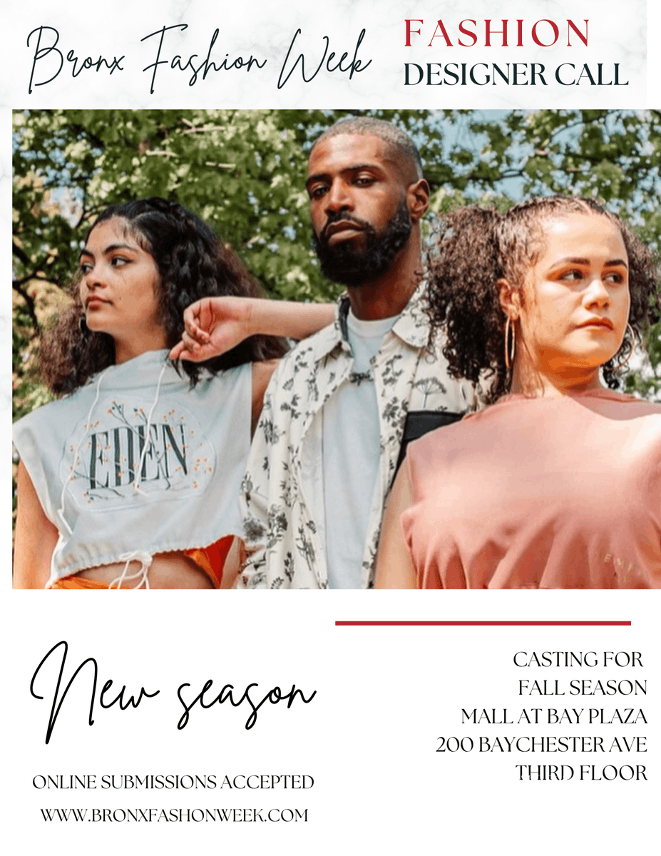 mallatbayplaza's tweet photo. Are you or anyone you know a designer that is interested in showing your talent? Be a part of Bronx Fashion Week and have your designs showcased! Check out the Bronx Fashion Week website for more information.

#mallatbayplaza #bronxfashionweek #designercall #bronxmodel https://t.co/fQZ1tZzpGH