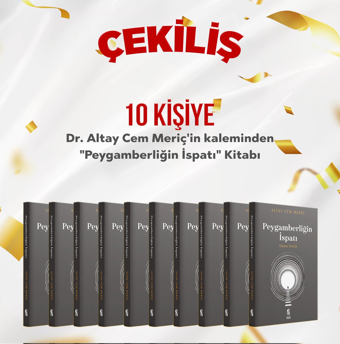 🎁 Dr. Altay Cem Meriç ( <a href="/AltayCemMeric/">Altay Cem Meriç</a> )'in kaleminden "Peygamberliğin İspatı" kitabını 10 takipçimize hediye ediyoruz.

🎁 Çekiliş Şartları: @samkardeslikdernegi hesabımızı takip etmek ve bu gönderiyi retweetlemek. 

Çekiliş sonuçları 14 Ağustos Pazar günü açıklanacaktır.